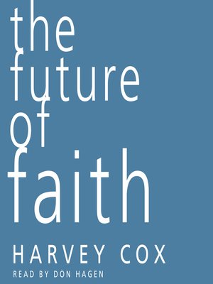 cover image of The Future of Faith